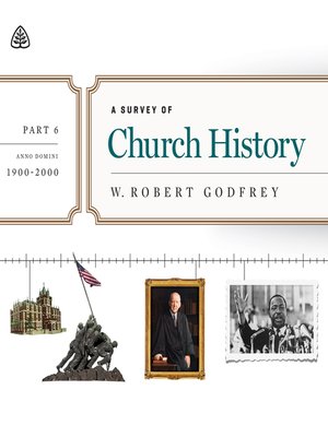 cover image of A Survey of Church History, Part 6